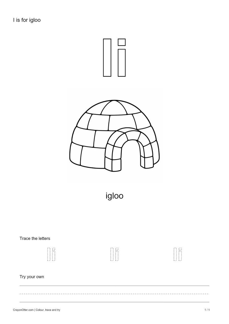Outline Ii letters with an igloo, a tracing row and blank practice guides.