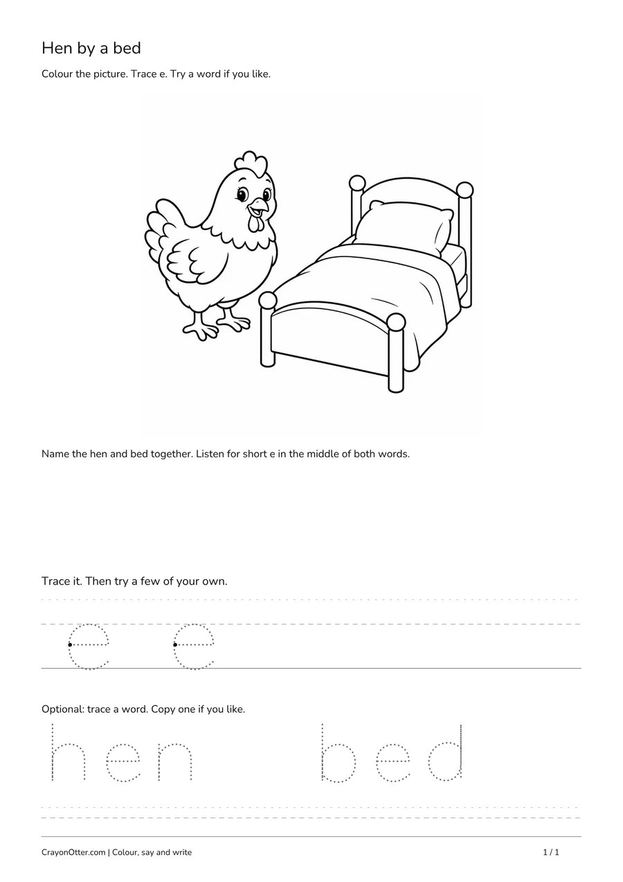 Hen beside a bed with lowercase e practice and optional hen and bed tracing.